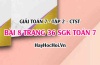 Giải bài 8 trang 36 Toán 7 Tập 2 SGK Chân trời sáng tạo Giải bài 8 trang 36 Toán 7 Tập 2 SGK Chân trời sáng tạo